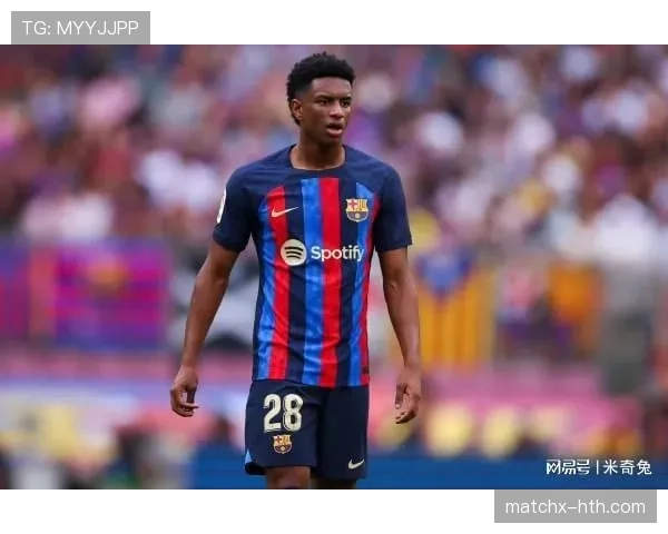 巴尔德与阿尔巴本赛季边路表现对比:新星回暖 vs 老将稳定 巴尔德与阿尔巴本赛季边路表现对比:新星回暖 vs 老将稳定